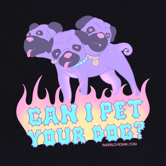 Can I Pet Your Dog? by Paper Loves Ink